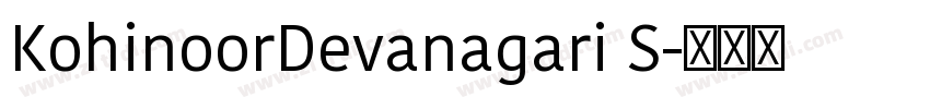 KohinoorDevanagari S字体转换